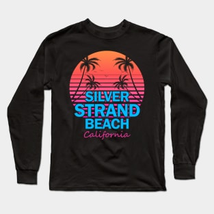 Silver Strand State Beach California Retro Wave 80s Long Sleeve T-Shirt